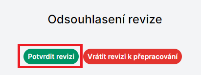 Schválení revize.